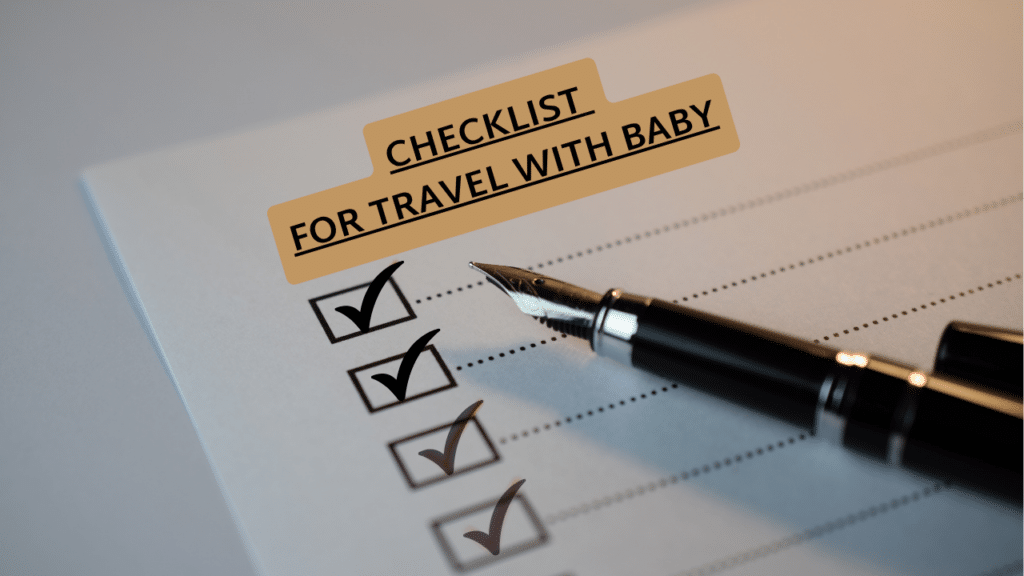 A baby travel checklist