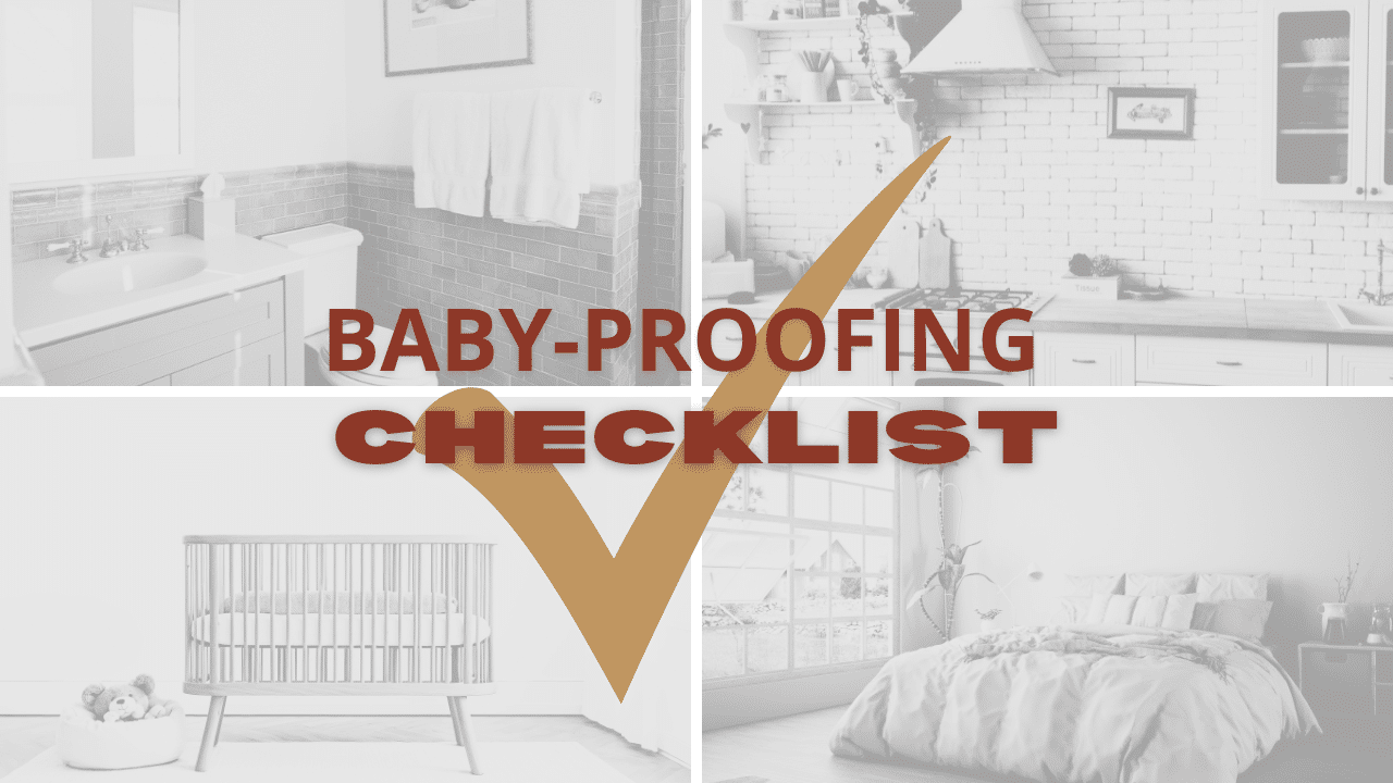 Baby-Proofing Your Home Room-by-Room Checklist